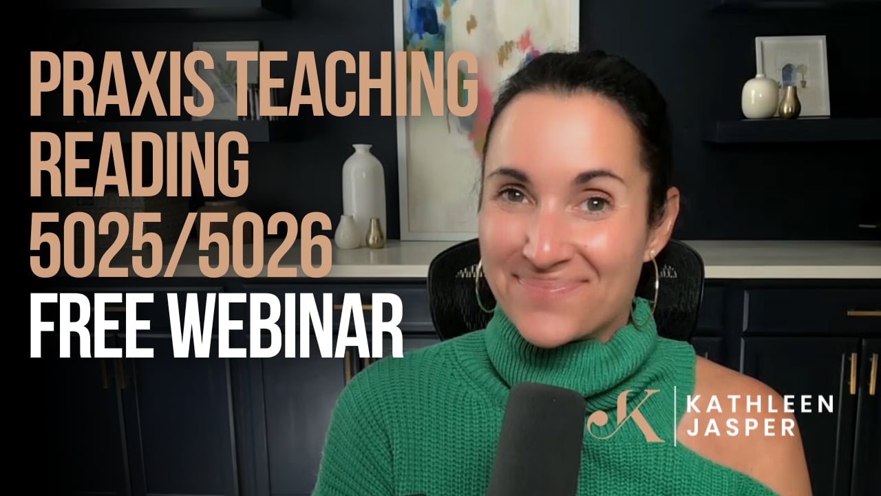 Free Praxis Teaching Reading 5205 & 5206 Webinar 012024