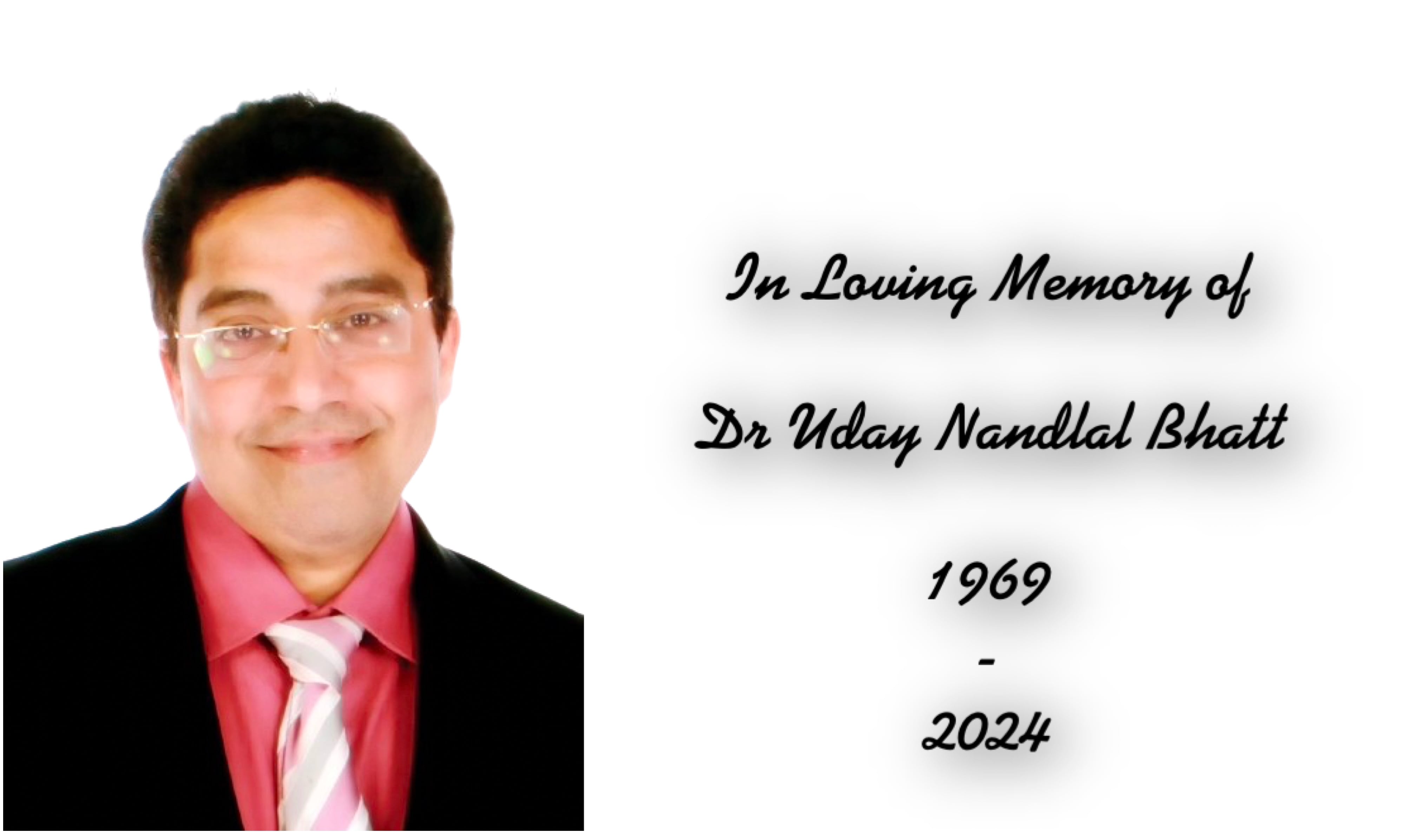 Live Funeral Service in Loving Memory of Dr. Uday Nandlal Bhatt on ...