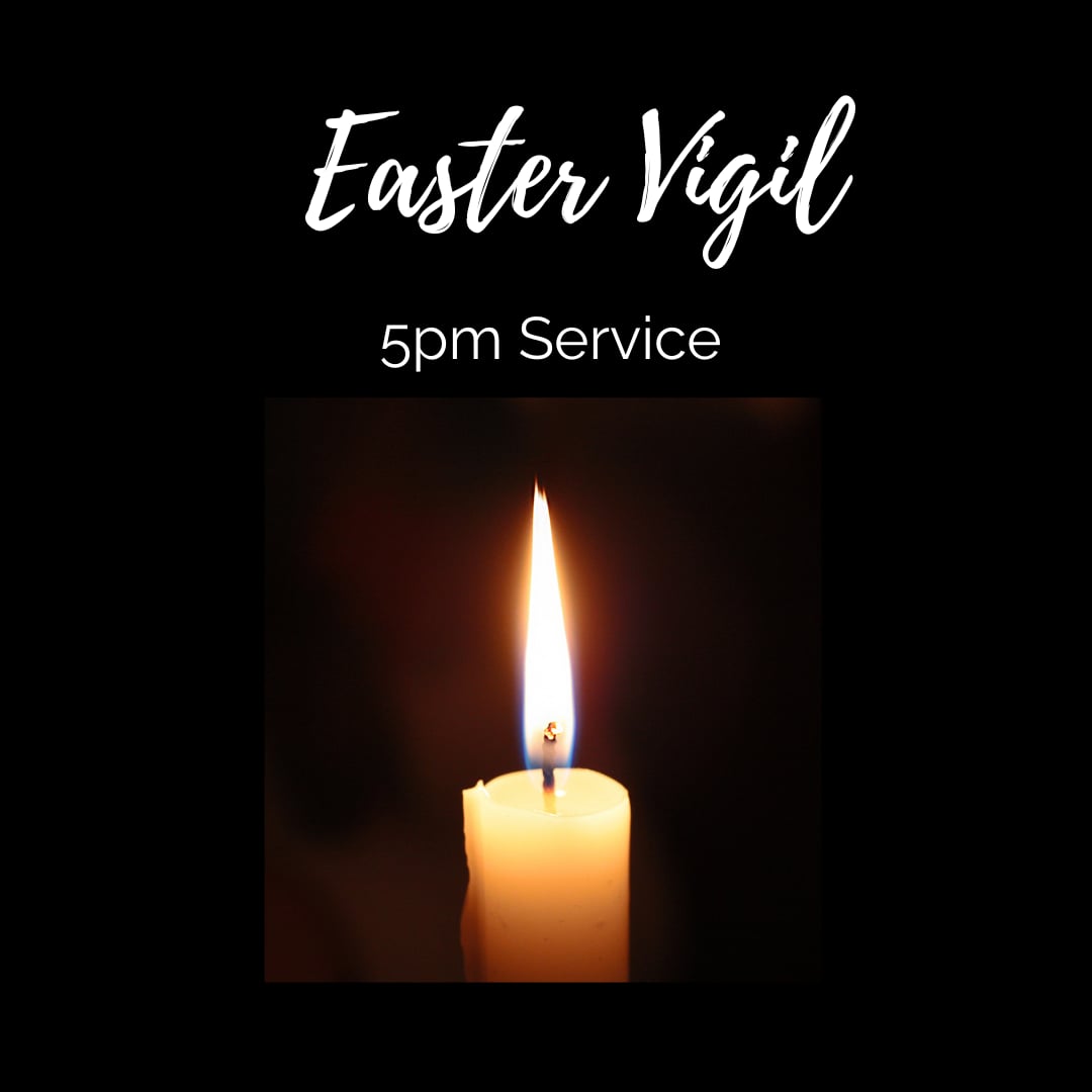 Easter Vigil Service