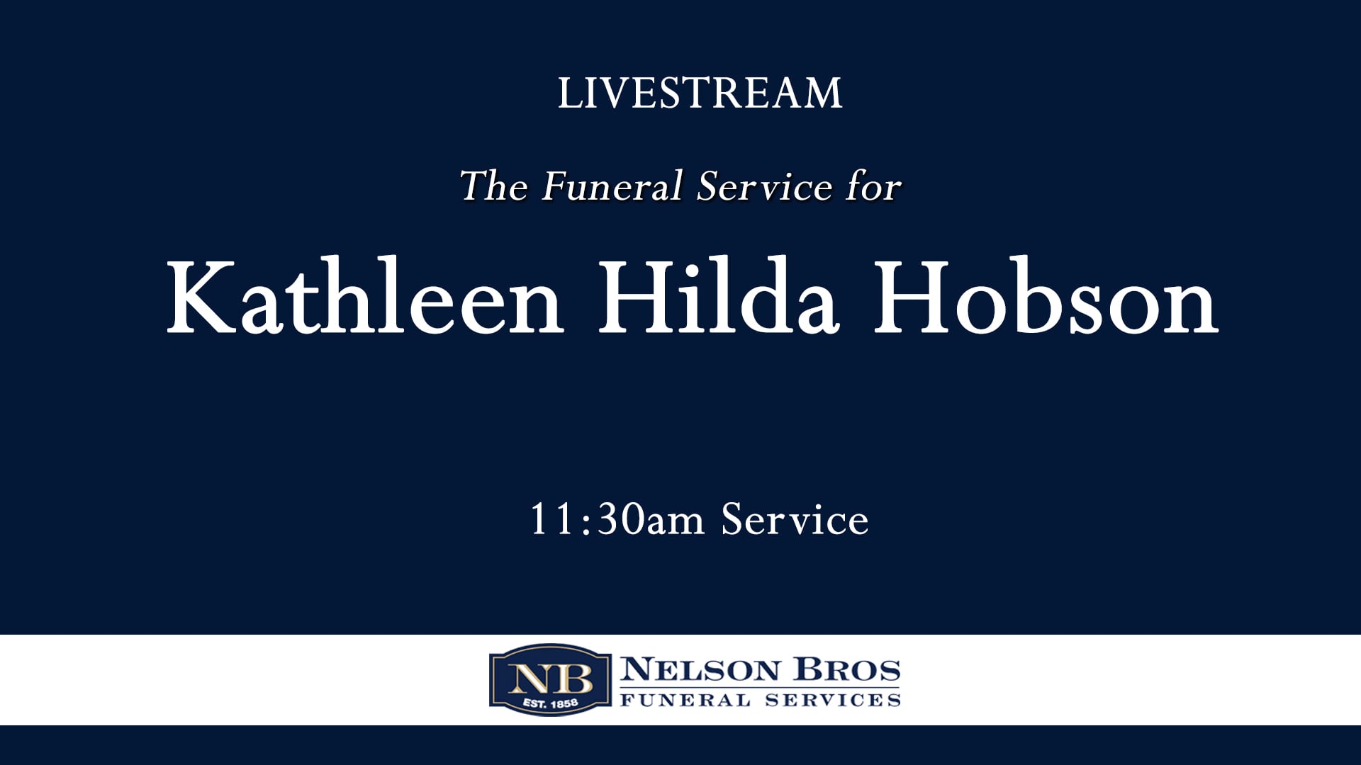 The Funeral Service for Kathleen Hobson