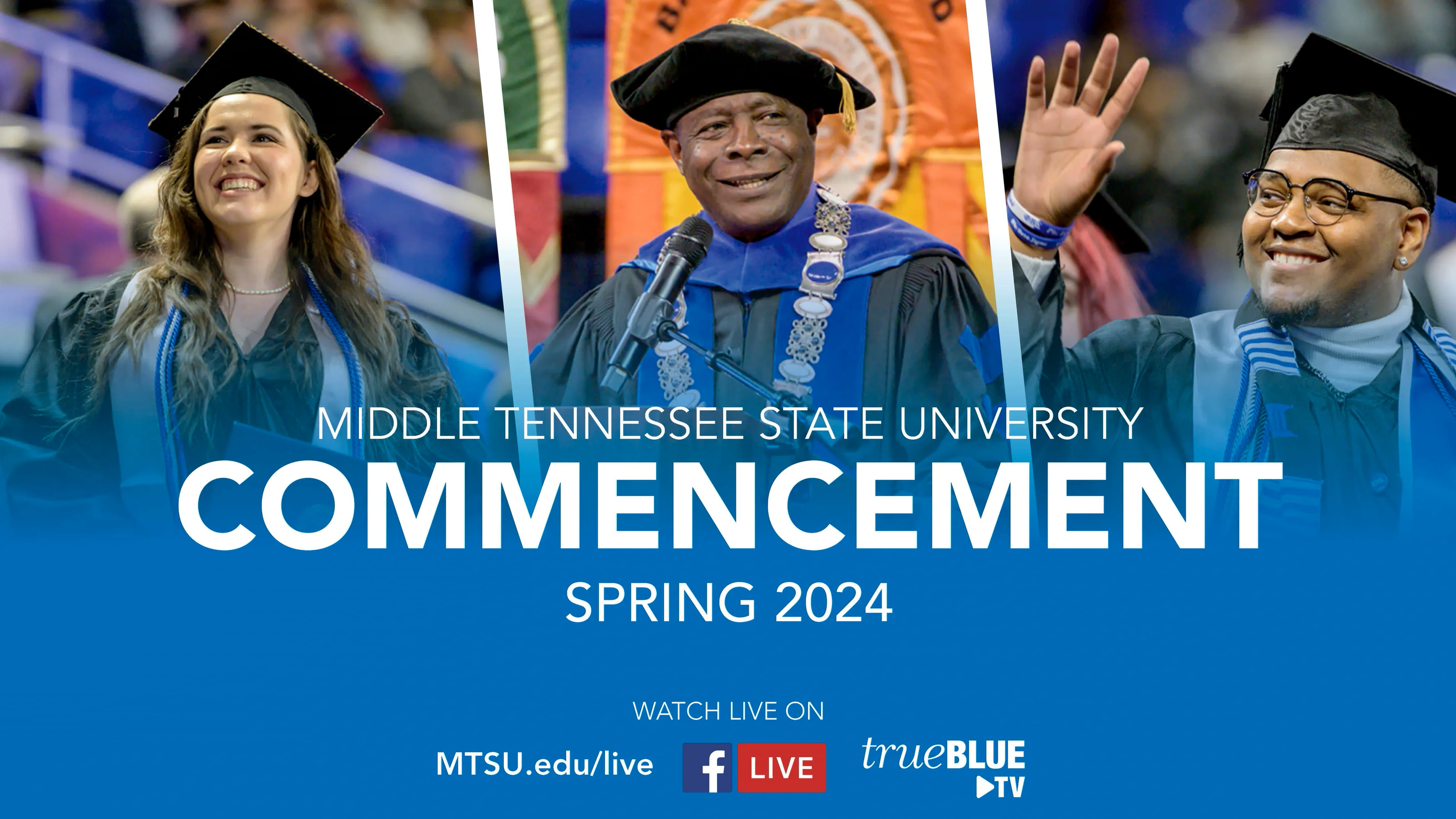 MTSU Spring 2024 Saturday 2:00 p.m. Commencement Ceremony