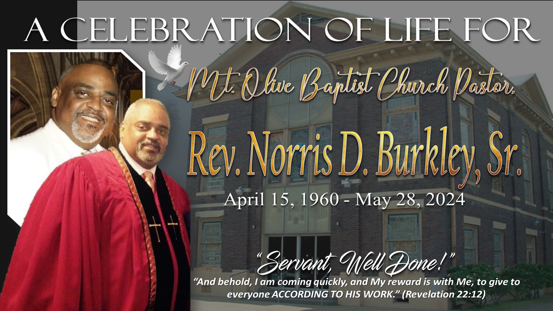 Celebration of Life, Legacy and Ministry for Pastor Norris D. Burkley Sr.