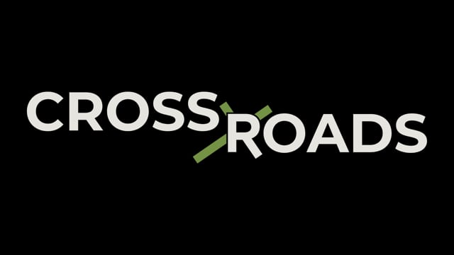 Live Stream - Crossroads Nampa