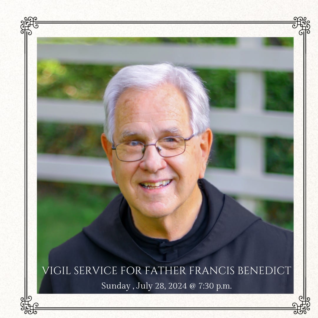 Vigil Service for Father Francis Benedict, O.S.B