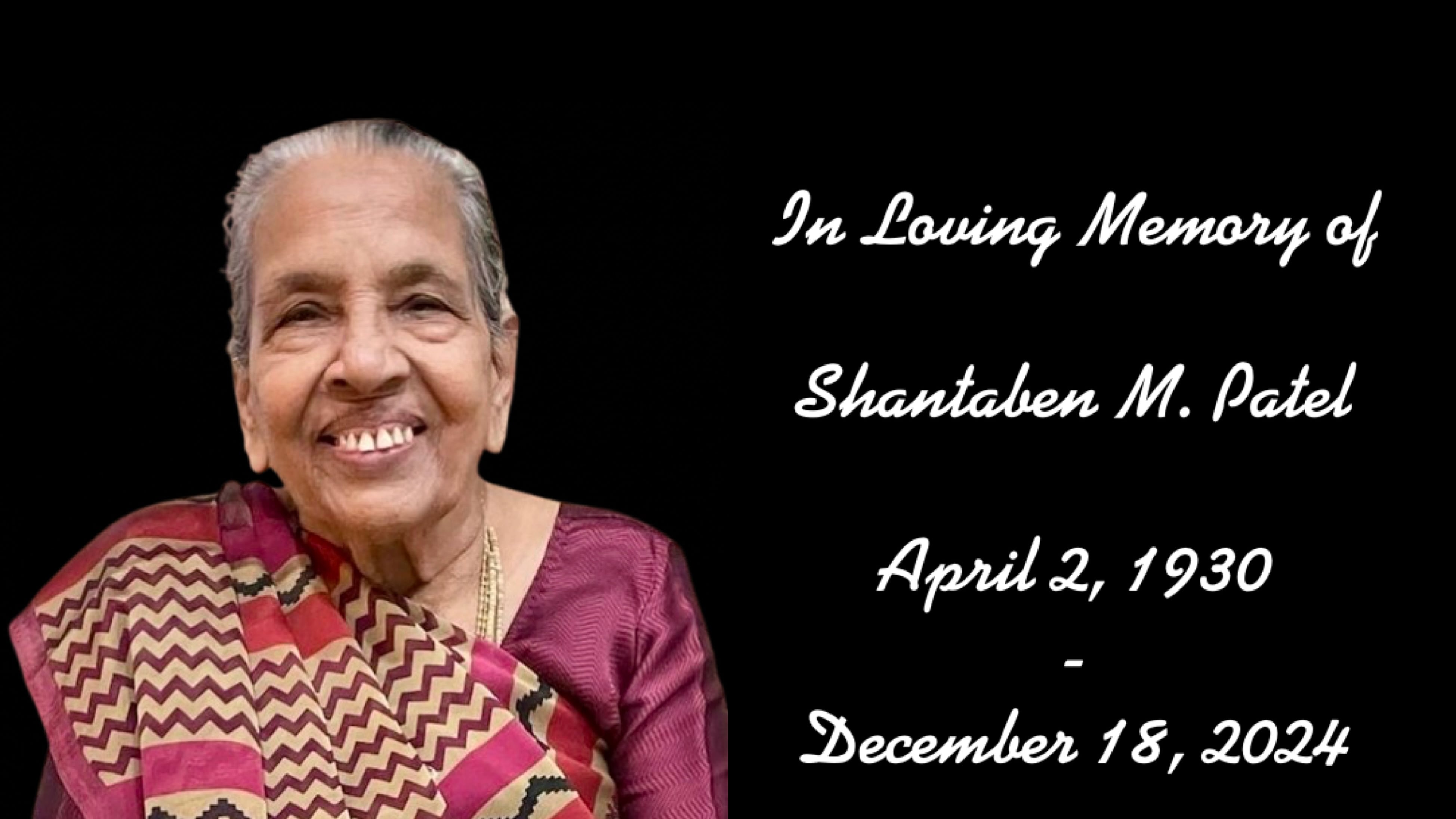 Live streaming in loving memory of shantaben m patel on monday