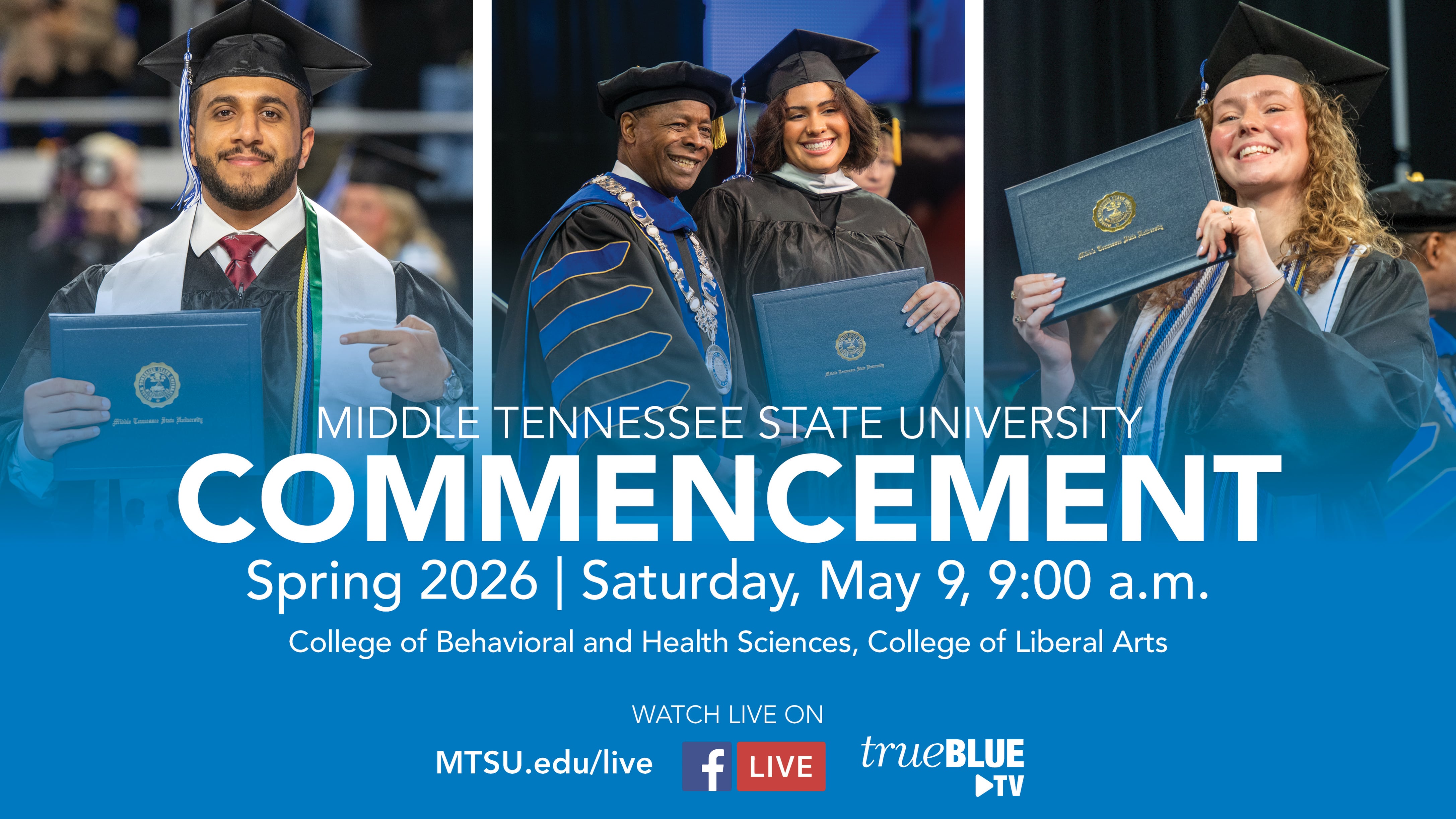 MTSU Spring 2026 Saturday @ 9:00 AM Commencement Ceremony