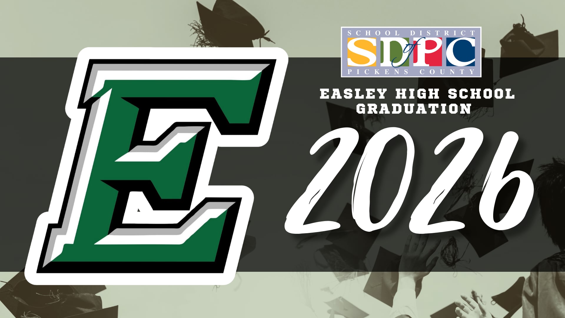 Easley High School Graduation 2026