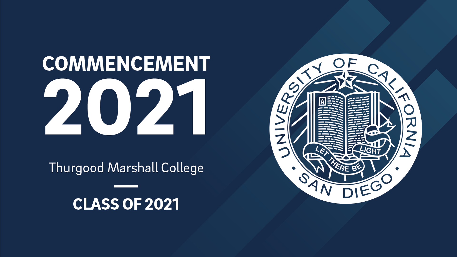 UCSD Thurgood Marshall College Virtual Commencement 2021