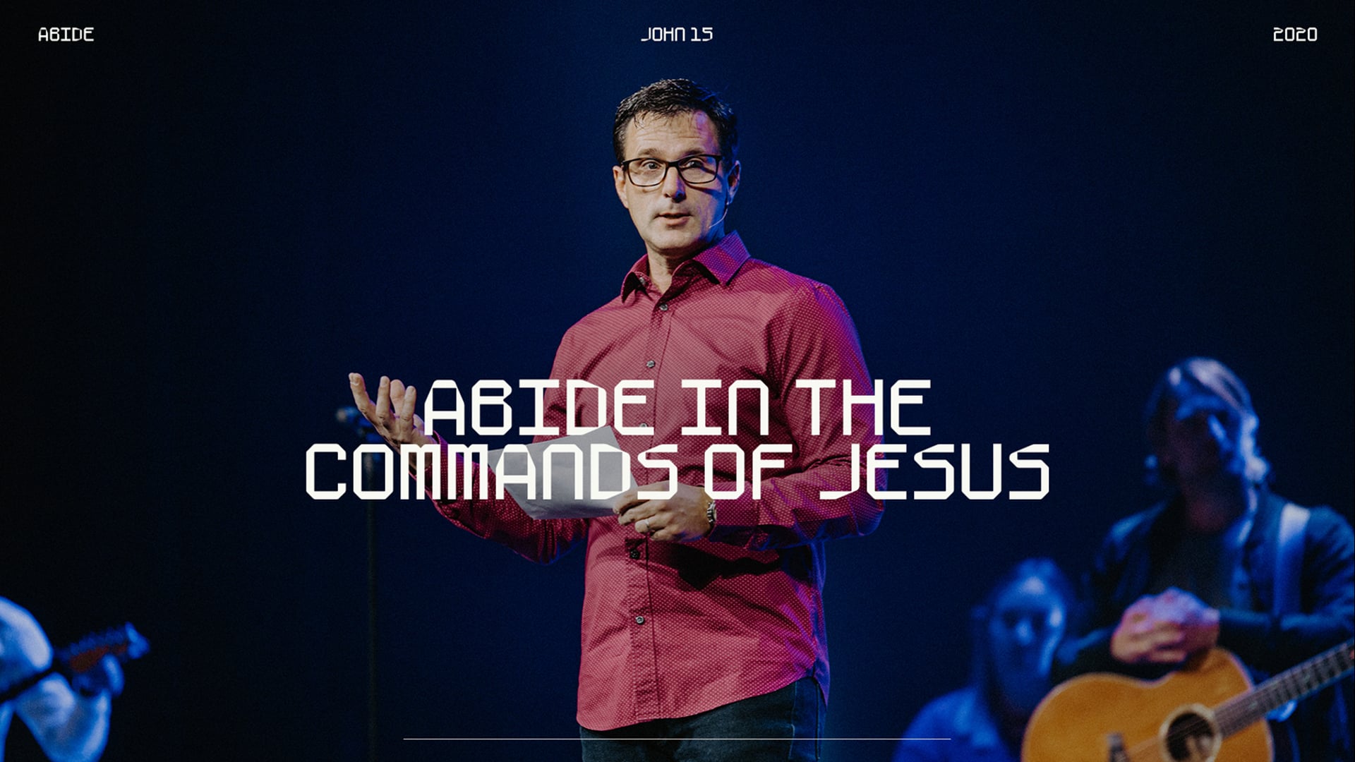 Abide in the Commands of Jesus