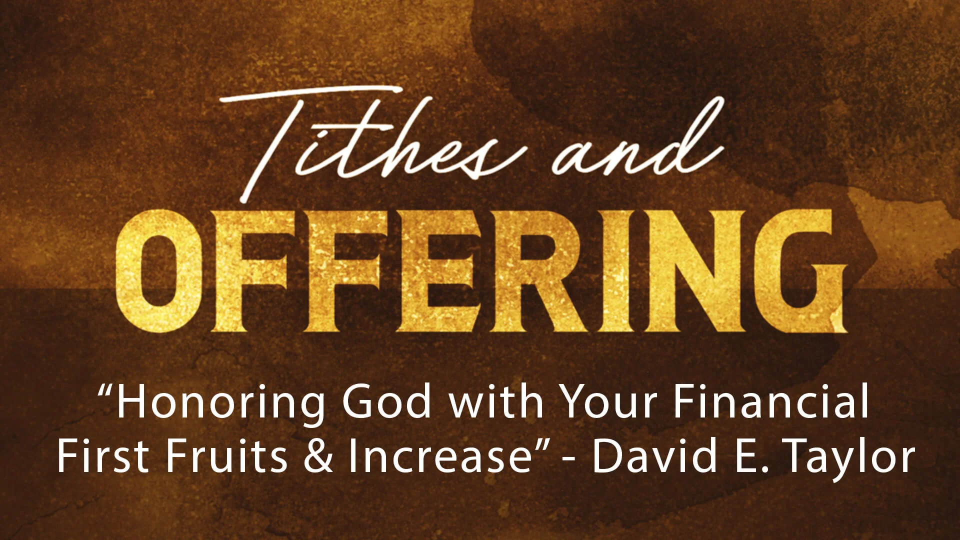 Tithes and Offerings - 