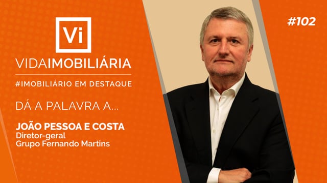 JOÃO PESSOA E COSTA | GRUPO FERNANDO MARTINS | IeD#97 | DÁ A PALAVRA A…