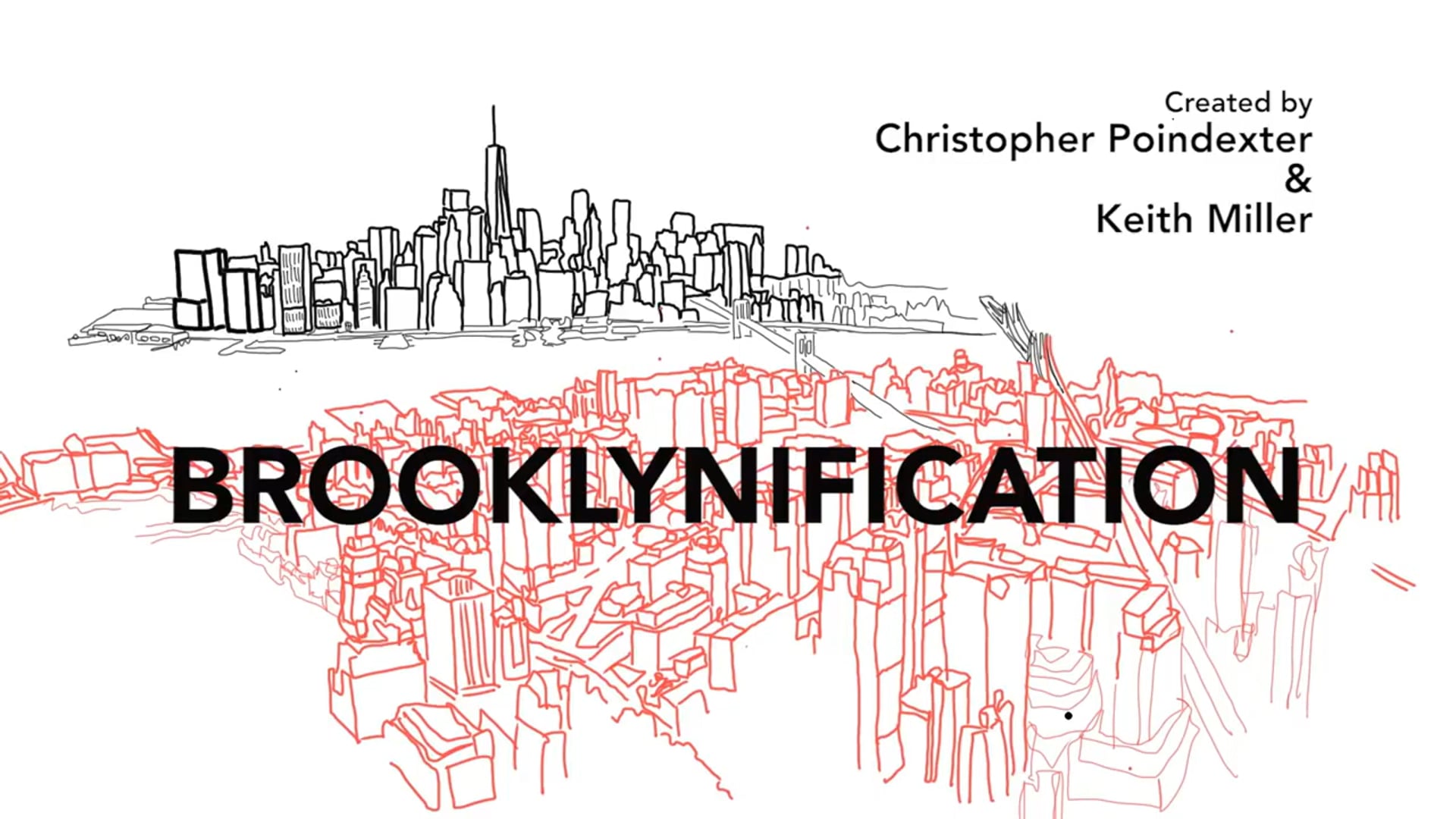 Brooklynification  - Season 2 (Opening Sequence)