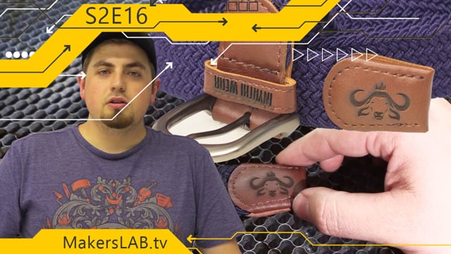 MakersLAB.TV S2E16 - Laser Branding by Desktop CO2 Laser Machine Engrave Logo on Leather Tutorial