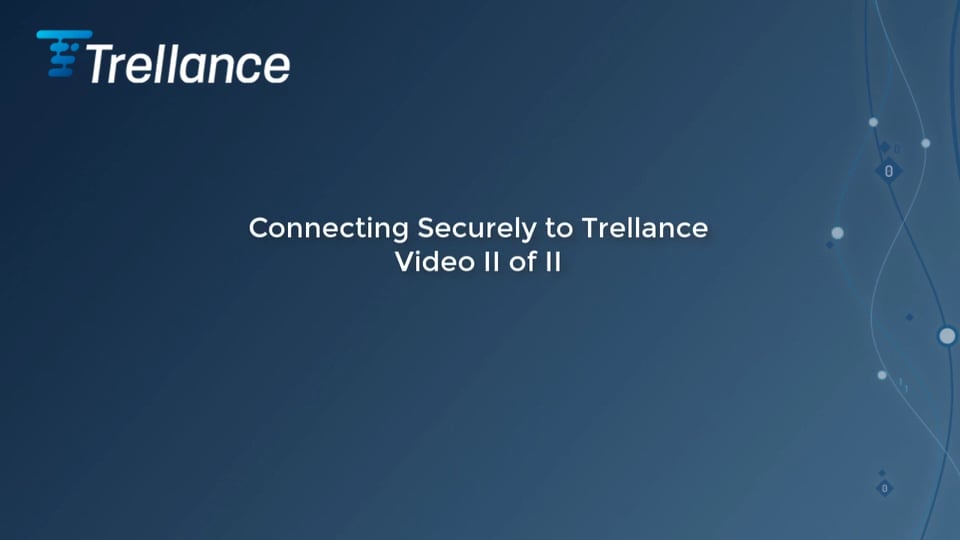 Trellance: Connecting II of II on Vimeo