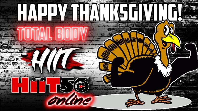 Hiit 56 | HAPPY THANKSGIVING | Total Body | with Susie Q