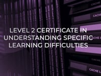 Level 2 Certificate in Understanding Specific Learning Difficulties