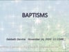 2020 11 14 - Service - Baptisms