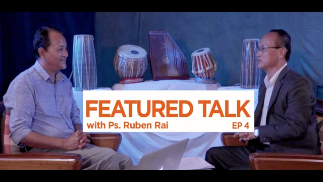 An Interview With Pastor Ruben Rai. EP-4