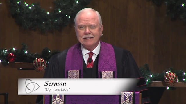 "Light and Love" - Dr. Bob Long - November 29, 2020