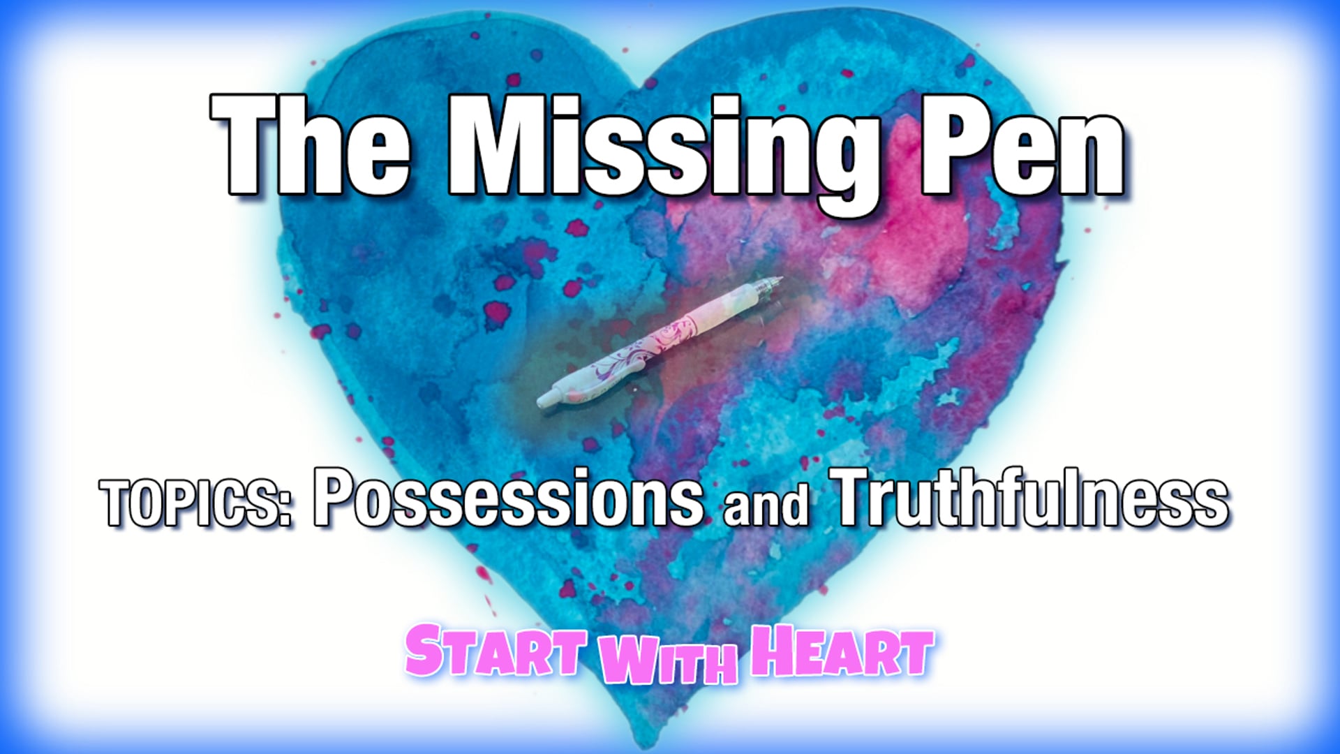 The Missing Pen (possessions, truthfulness)