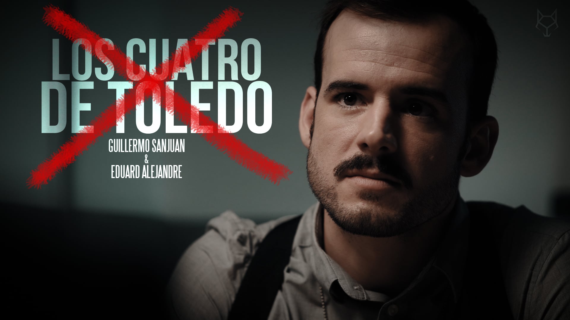 Los Cuatro de Toledo - Guillermo Sanjuan & Eduard Alejandre