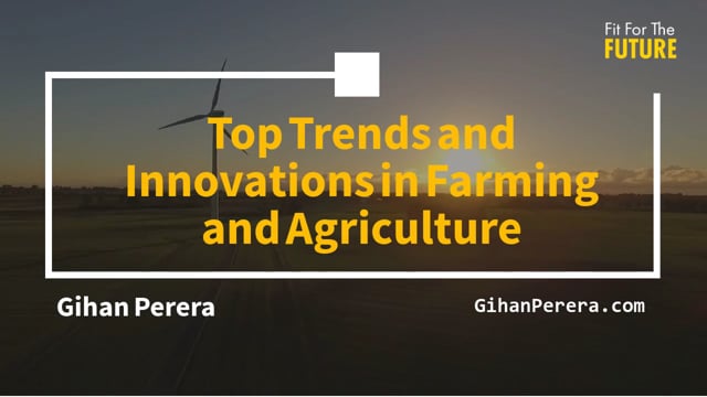 Top Trends and Innovations in Farming and Agriculture