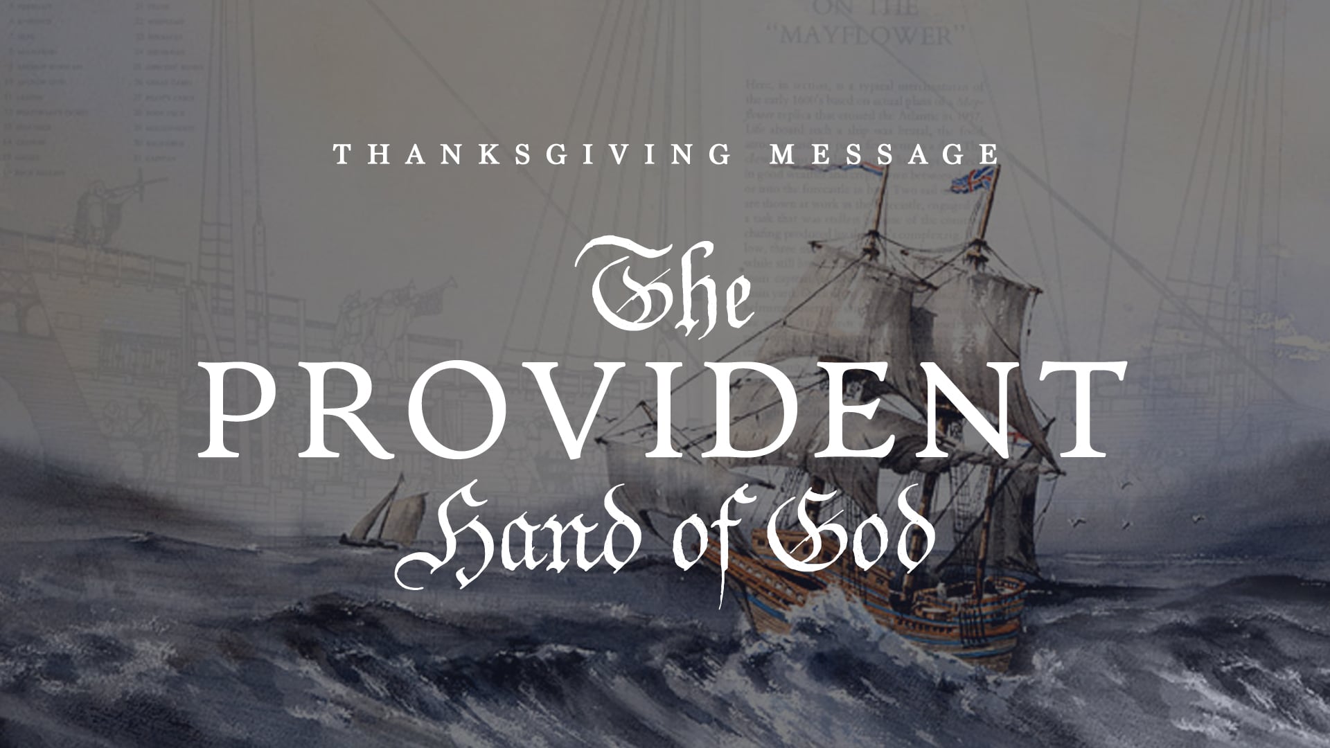 The Providential Hand of God: A Thanksgiving Message