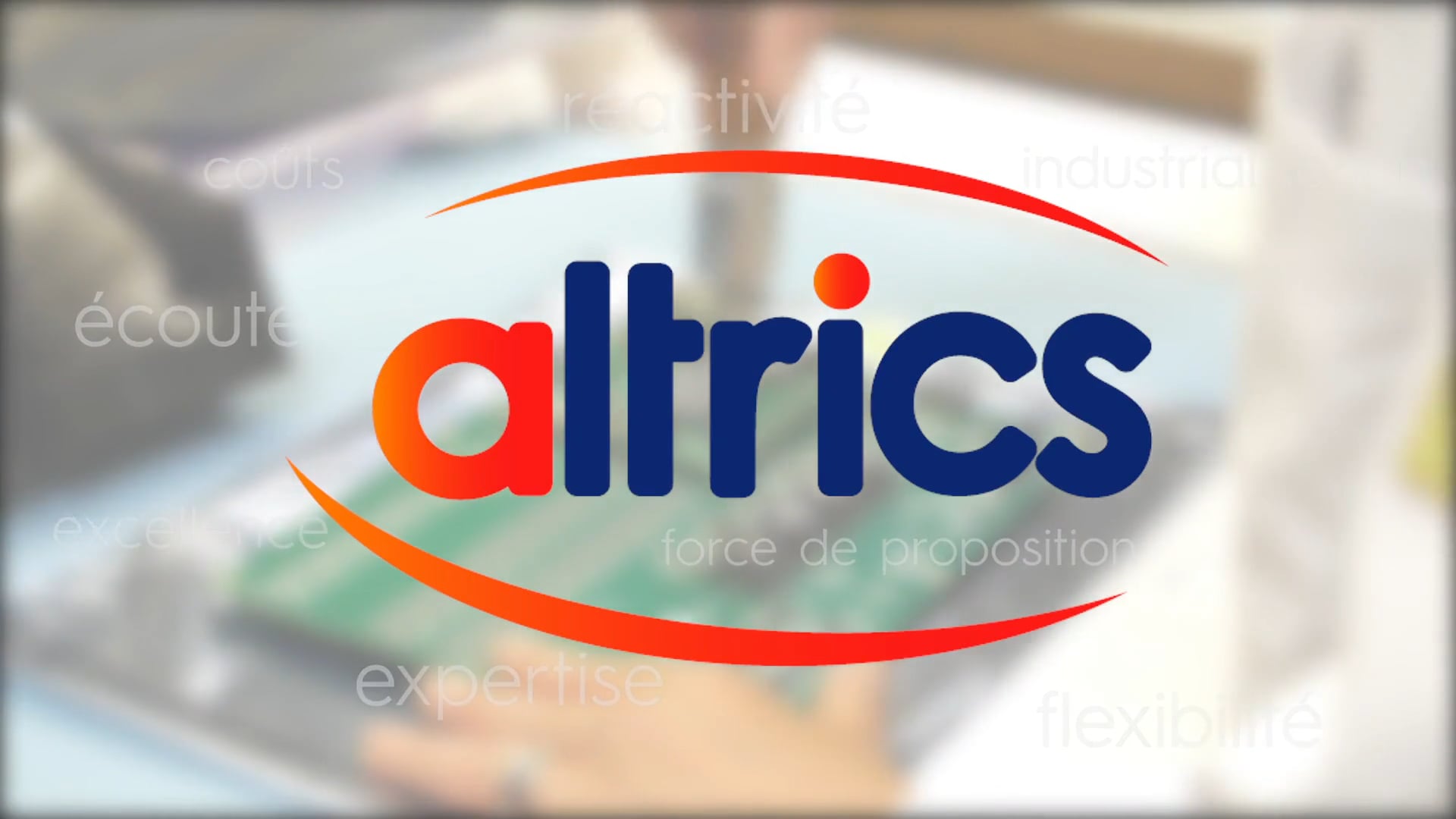 Le Groupe Altrics : Notre Excellence, votre succès. on Vimeo
