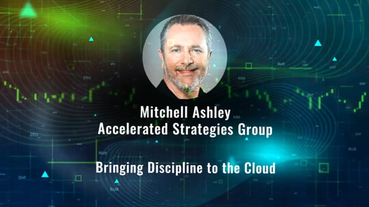 Mitchell Ashley – Bringing Discipline To The Cloud