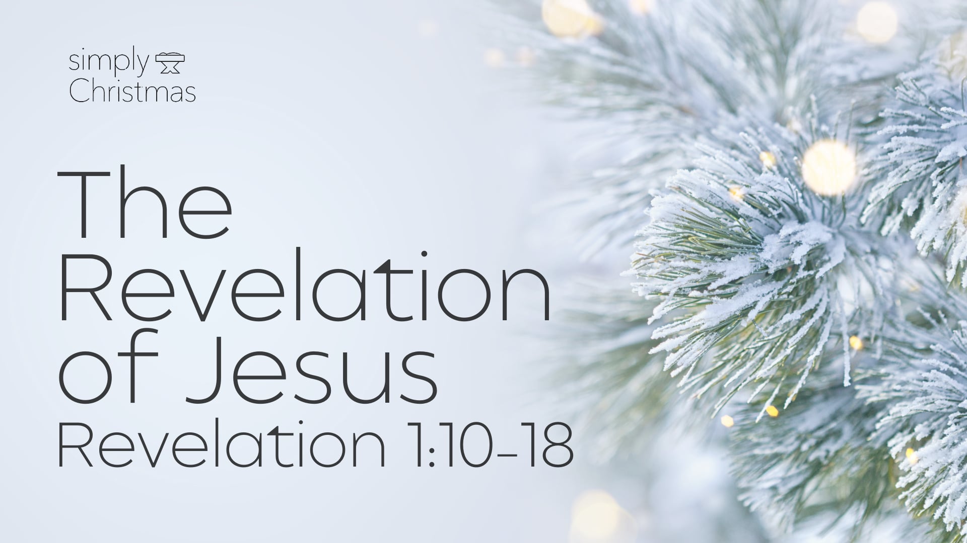 The Revelation of Jesus - December 6, 2020