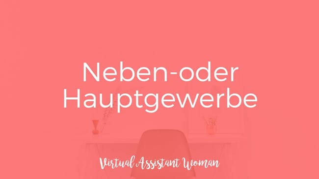 Im Neben- oder Hauptgewerbe starten?