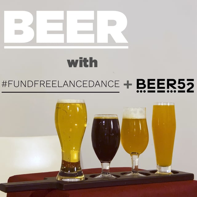 BEER with #FundFreelanceDance + Beer52