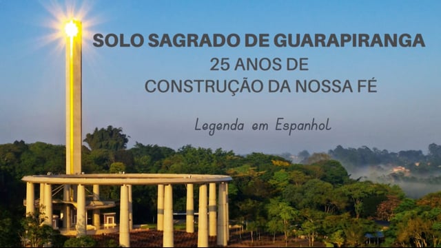 Capa do vídeo “Documentário Solo Sagrado de Guarapiranga 25 Anos de Construção da Nossa Fé - Legenda em Espanhol”