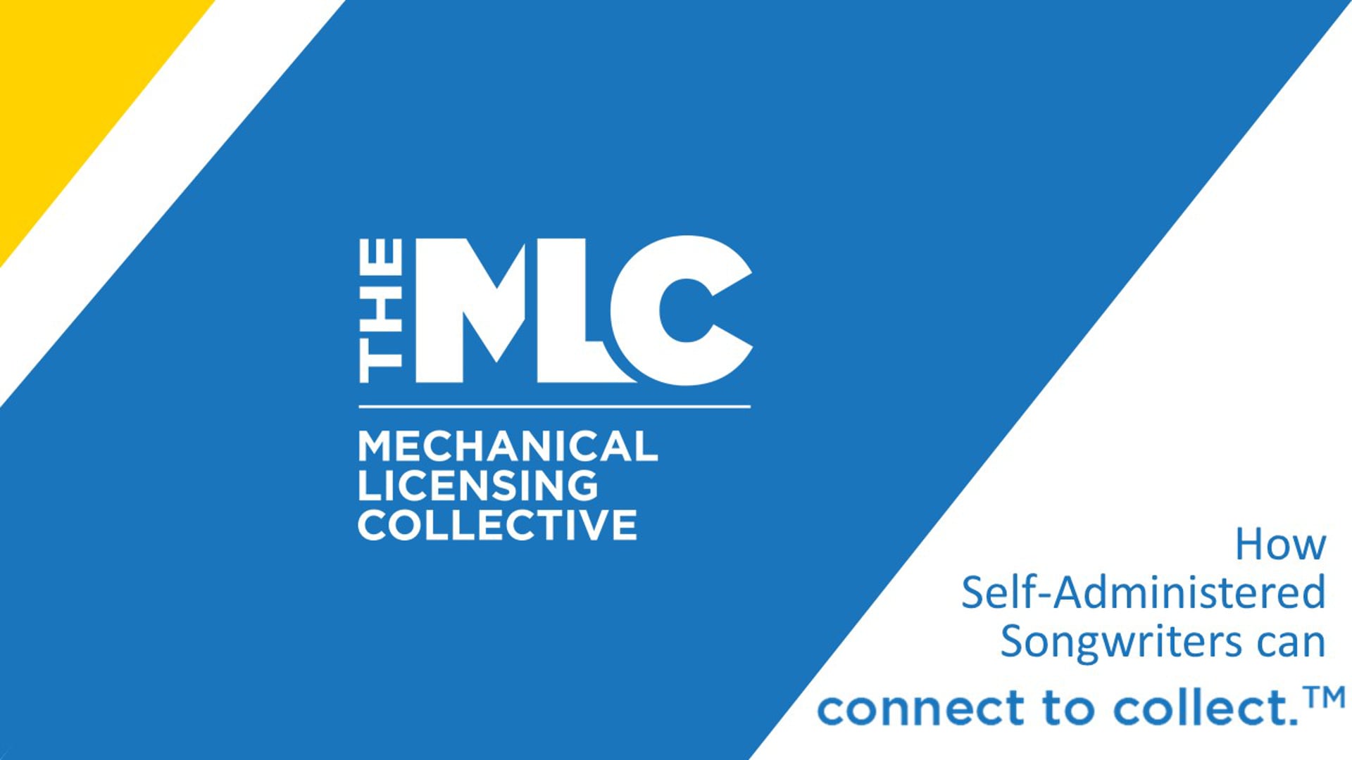The MLC Presents: How Self-Administered Songwriters Can Connect to Collect