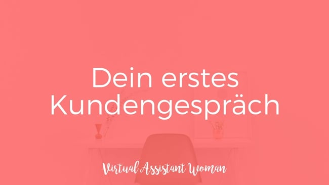 Dein erstes Kundengespräch