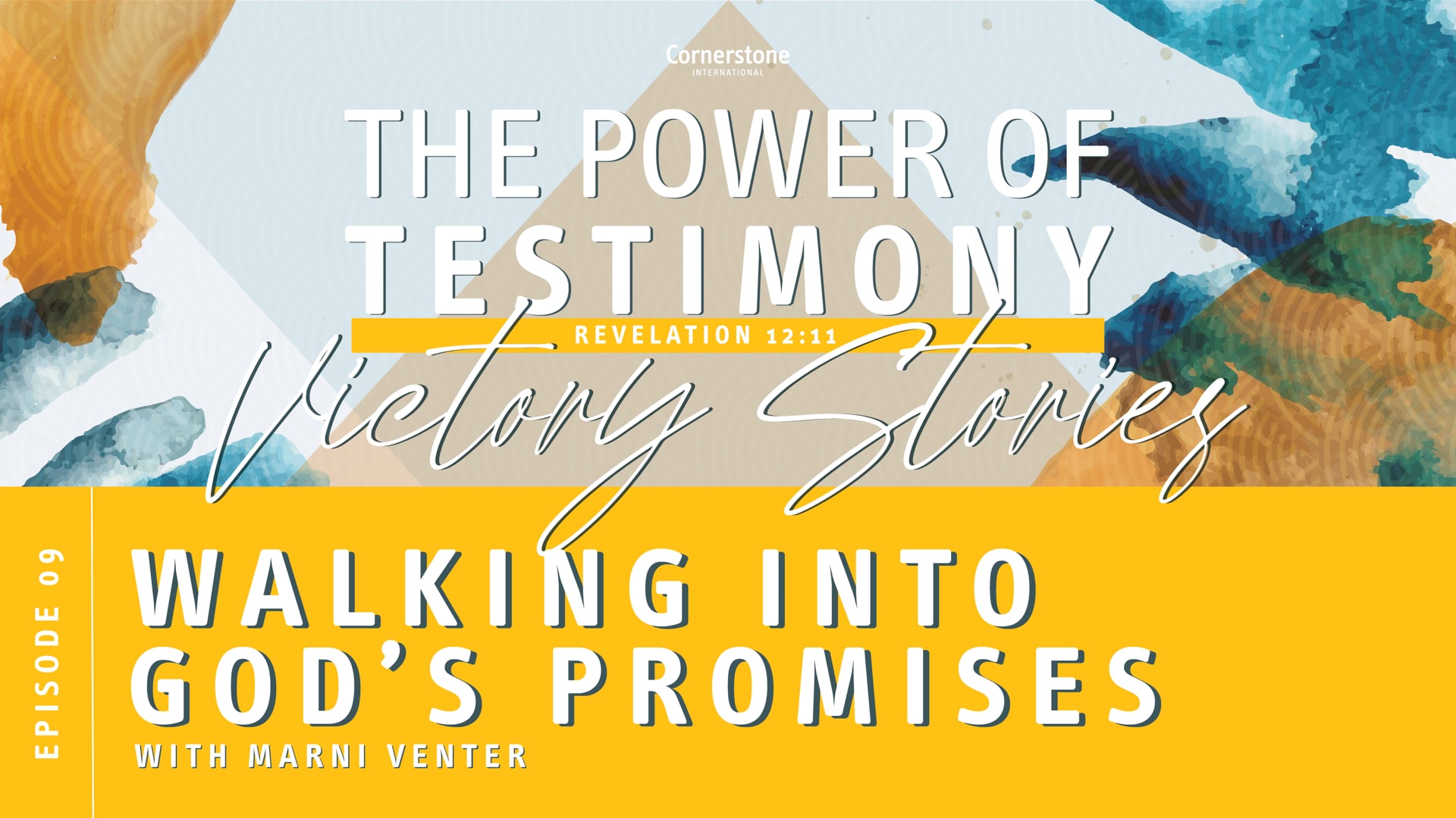 The Power Of Testimonies, Episode 09: Walking into God’s promises