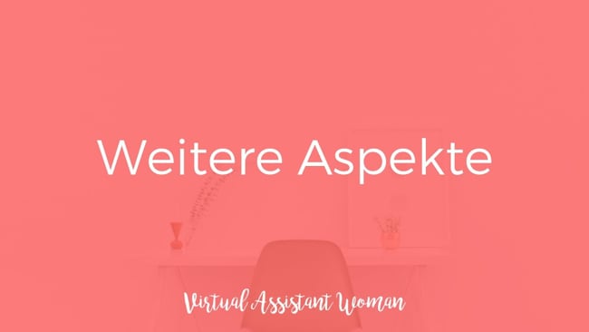 Weitere Aspekte
