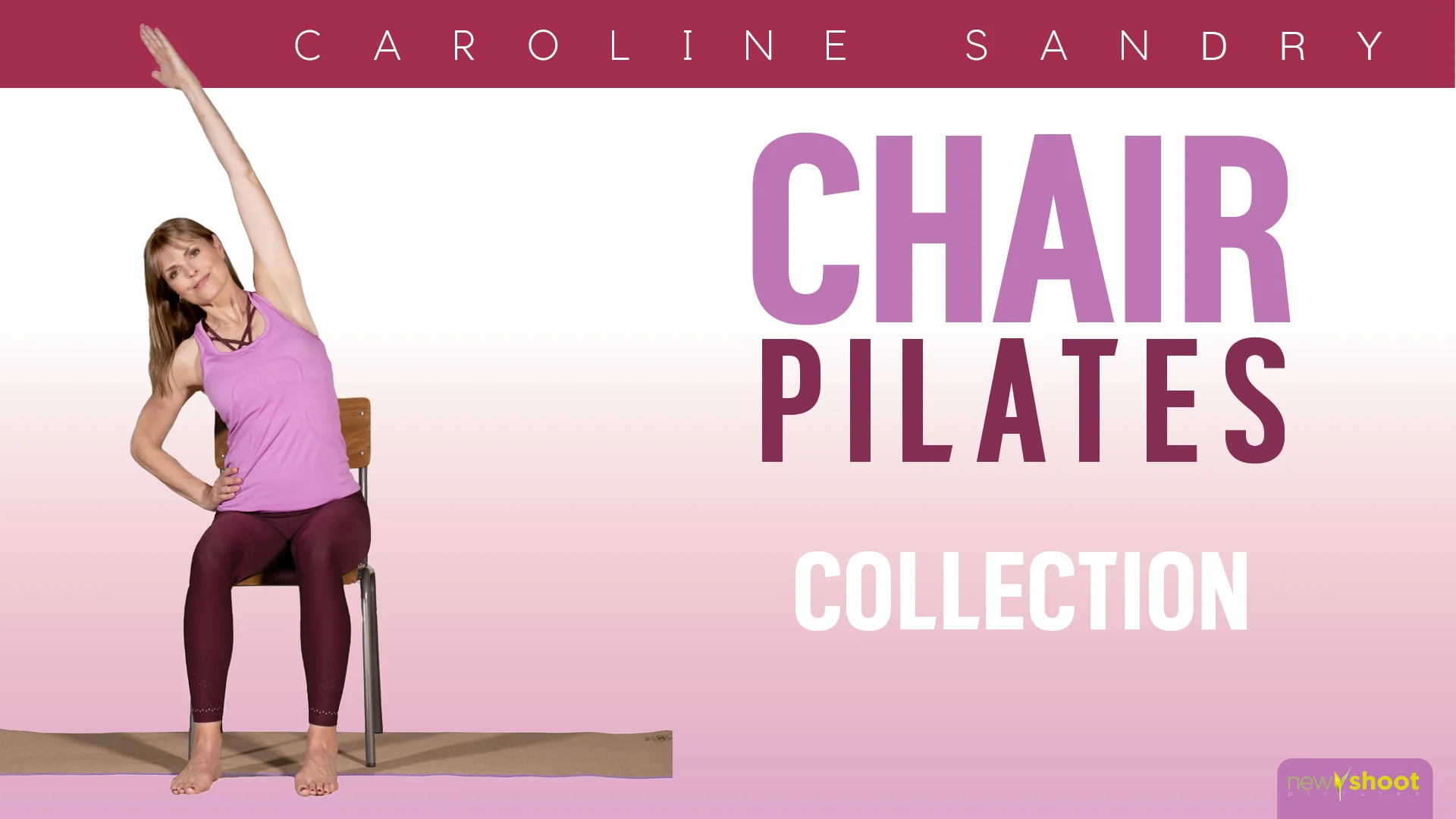 Watch Chair Pilates Collection with Caroline Sandry Online