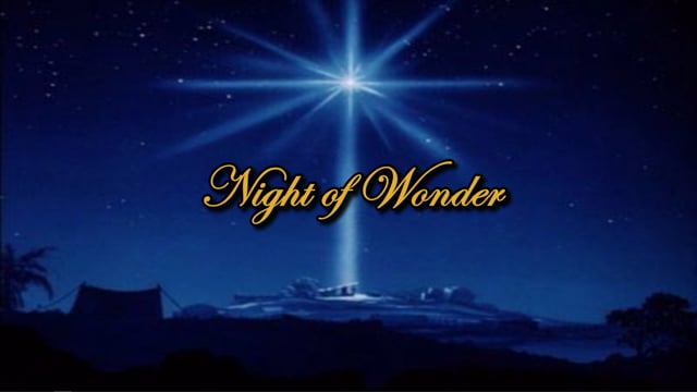 Night of Wonder - 12-5-2020 2:00 PM