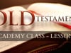 Old Testament - Lesson 1 (12-6-20)