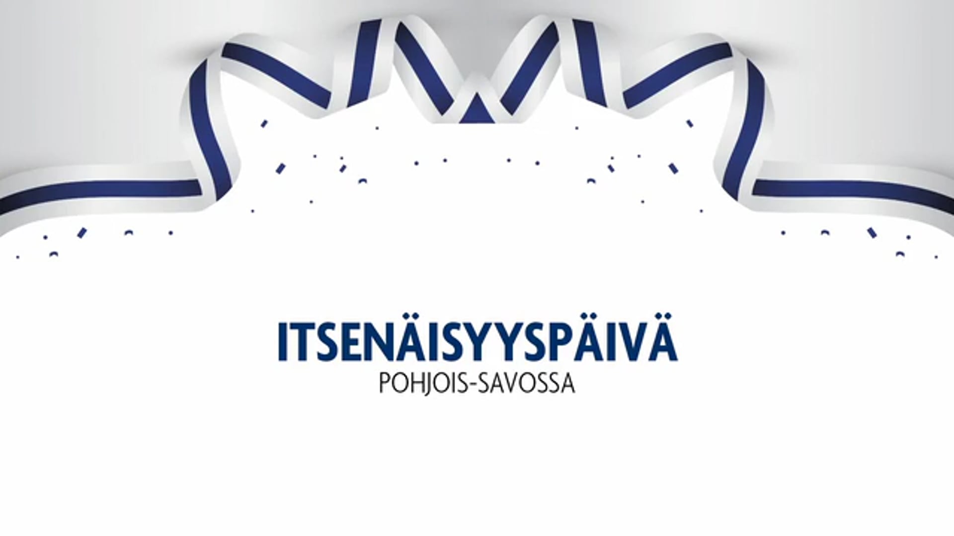 ITSENÄISYYSPÄIVÄ POHJOIS-SAVOSSA
