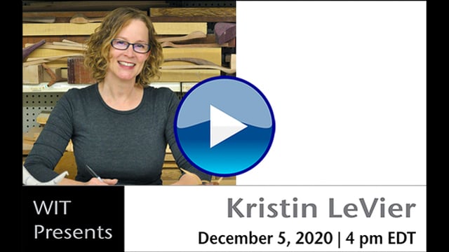 Video thumbnail: WIT Presents: Kristin LeVier, December 5, 2020 (TRT 1:06:04)