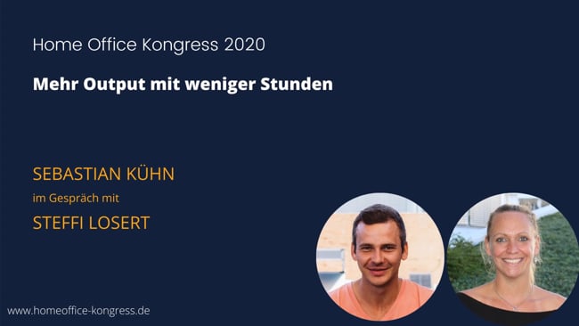 Sebastian Kühn - Mehr Output mit weniger Stunden