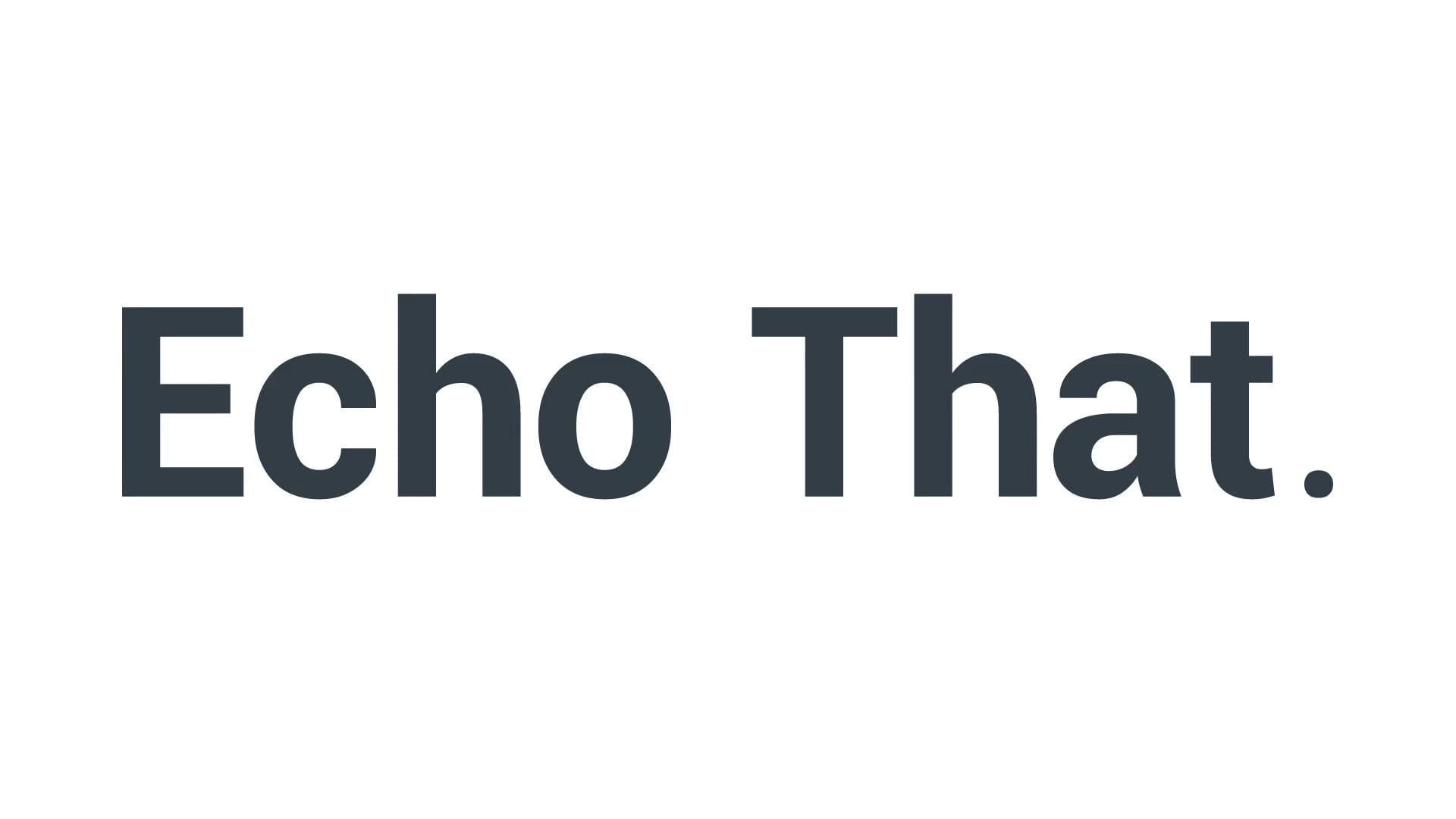 Echo Park | Echo That :30