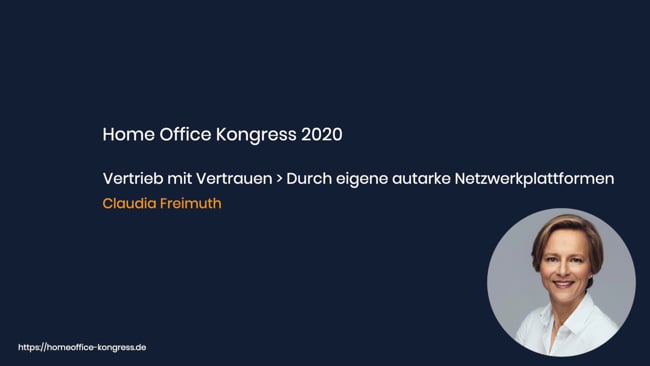 Claudia Freimuth - Vertrieb mit Vertrauen > Durch eigene autarke Netzwerkplattformen