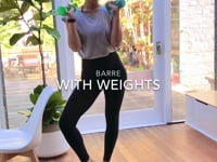 Barre with Weights - 27 minutes