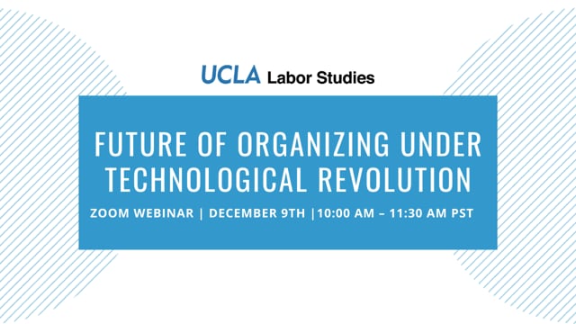 Future of Organizing Under Technological Revolution Webinar