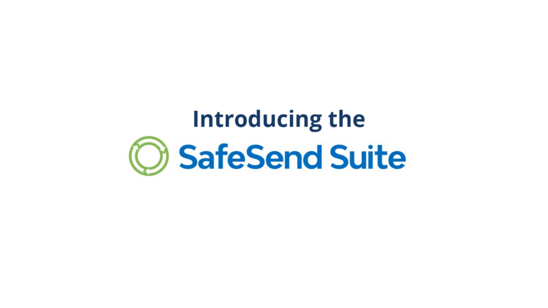SafeSend Suite Overview | SafeSend on Vimeo
