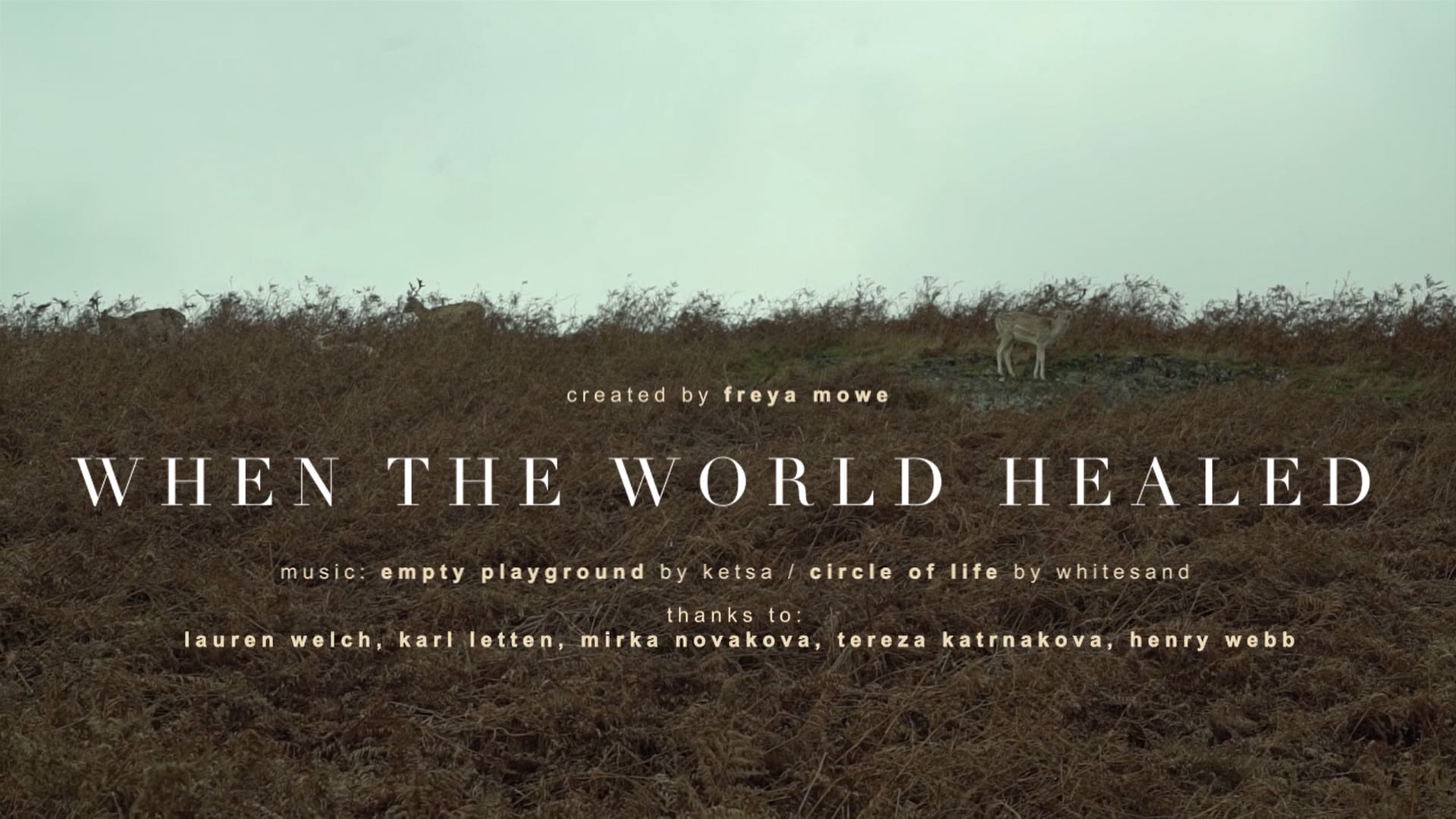 When the World Healed