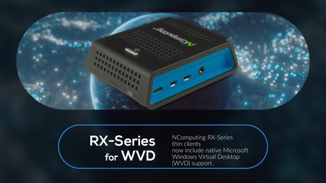 NComputing RX-series thin clients for Microsoft Windows Virtual Desktop